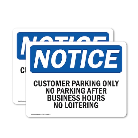 Signmission No Loitering OSHA Notice Sign, Vinyl Decal, 7in W x 5in L, 2PK OS-2PACK-NS-D-57-L-17049